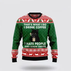 Black Cat Drink Coffee I Hate People Ugly Christmas Sweater For Men And Women, Best Gift For Christmas, Christmas Fashion Winter